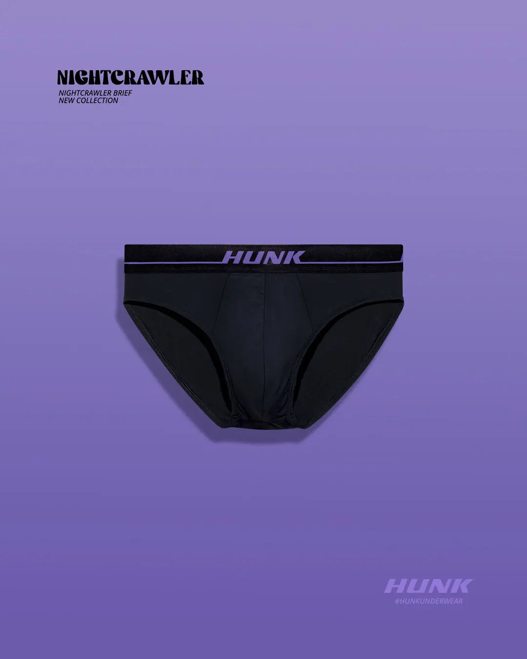 Nightcrawler Brief HUNK